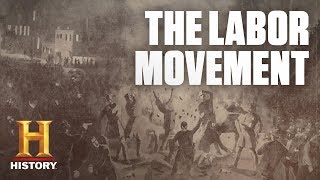 The Labor Movement in the United States  History [upl. by Robinetta]