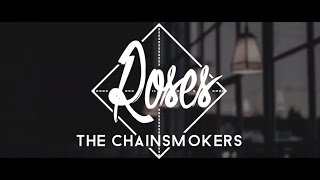 The Chainsmokers  Roses Lyrics Acoustic [upl. by Analaj]