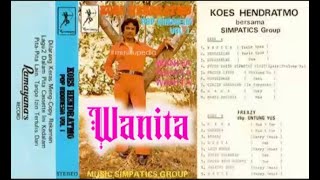 Full Album Koes Hendratmo  Wanita [upl. by Bohlen774]