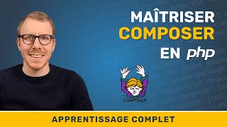 Utiliser Composer pour gérer les librairies PHP [upl. by Endaira]