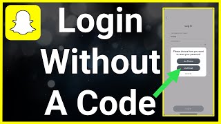 How To Login To Snapchat Without Verification Code [upl. by Ecienahs]