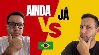 How to use “já” and “ainda” in Brazilian Portuguese [upl. by Matti]