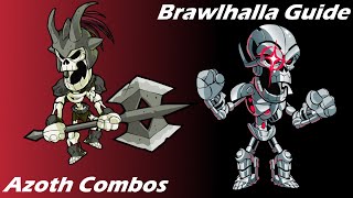 Brawlhalla Guide  Easy Azoth Combos [upl. by Yelich]