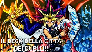 YAMI YUGI DECK PROFILE BATTLE CITY IL DECK DELLA CITTÀ DEI DUELLI 💪🏾💪🏾🔥🔥 [upl. by Otreblif]