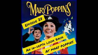 An In Depth Look Into Mary Poppins [upl. by Sonaj300]