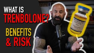 Trenbolone The Truth Behind the Controversial Steroid  Risks amp Benefits Explained [upl. by Ryhpez]