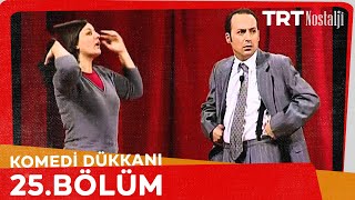 Komedi Dükkanı 25 Bölüm NostaljiTRT [upl. by Rosemaria]