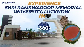 Shri Ramswaroop Memorial University Lucknow  360° Campus Tour  Sunstone [upl. by Clyve818]