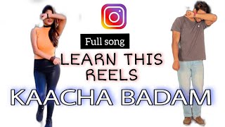 Kacha Badam  Reels Tranding  Step By Step  Dance Tutorial [upl. by Courcy]