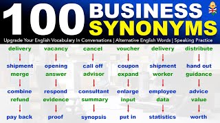 Learn 100 BUSINESS Synonym Words in English To Upgrade Your English Vocabulary [upl. by Ogires331]