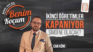 İkinci Öğretimler Kapanıyor Şimdi ne olacak [upl. by Suelo515]