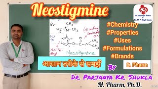 Neostigmine  Cholinergic Agents  Pharmaceutical Chemistry  D Pharm  Cholinesterase Inhibitors [upl. by Ainaled517]