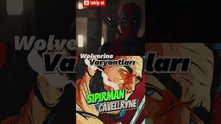 Wolverinin abartı varyantları trendingshorts marvel shortvideos [upl. by Ailecec]