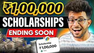 6 Scholarships for Students  Benefits upto 100000 🤑🔥 Free to Apply  Ending Soon [upl. by Hijoung]