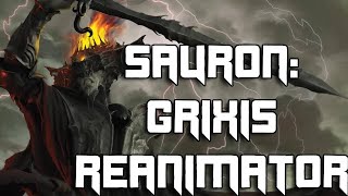 Sauron Grixis Reanimator [upl. by Jansen]