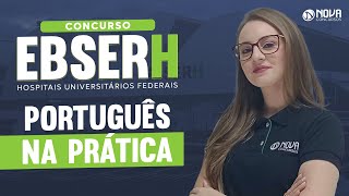 Concurso EBSERH 2023 Português na Prática [upl. by Pich]