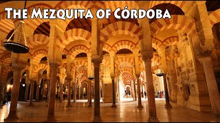 The Mezquita of Cordoba [upl. by Paske270]