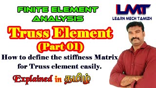 Truss Analysis Part 01 using Finite Element AnalysisStiffness matrix for Truss element in Tamil [upl. by Odlopoel]