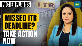 Missed ITR Filing Deadline Here Is What You Can Do Now  Personal Finance [upl. by Erb]