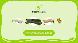 Froschkönig24  der Onlineshop für hochwertige Möbel und Wohnaccessoires  30s [upl. by Wat]