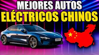 ¡11 AUTOS ELÉCTRICOS CHINOS ➜ que DOMINARÁN en 2025 [upl. by Tades]