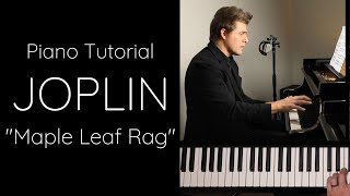 Maple Leaf Rag by Scott Joplin Tutorial [upl. by Euginom]