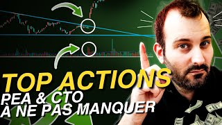 Je vois encore 10 actions PEA amp CTO à Acheter avec Gros Potentiel sur un malentendu [upl. by Yenattirb]