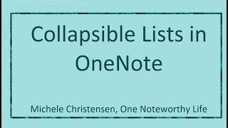 Collapsible Lists in OneNote  Numbered Lists  Bulleted Lists [upl. by Ekralc]