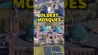 The Oldest Mosques In the World🕌🌎 [upl. by Steffi]