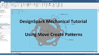 DesignSpark Mechanical Tutorial  Using Move Create Patterns [upl. by Elolcin631]