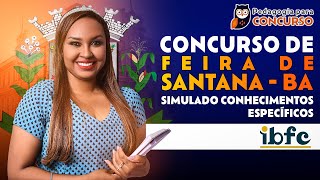 Simulado Gratuito para o Concurso Feira de Santana BA Educação 2024  Pedagogia para Concurso [upl. by Haukom327]