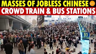 Masses of Jobless Chinese Crowd Train and Bus Stations Streets Peaking in a Tragic August Exodus [upl. by Firmin392]