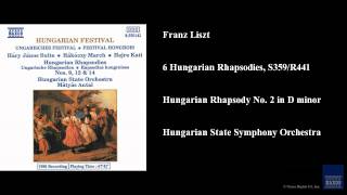 Franz Liszt 6 Hungarian Rhapsodies S359R441 Hungarian Rhapsody No 2 in D minor [upl. by Fonz188]