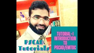 Tutorial1 Introduction To PSCADEMTDC [upl. by Newmark]