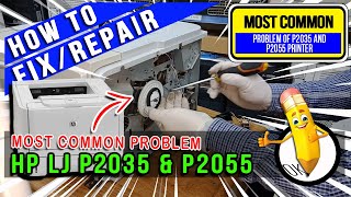 How to Fix and Repair  Most Common Problem of HP LaserJet P2035 amp P2055 [upl. by Faye]