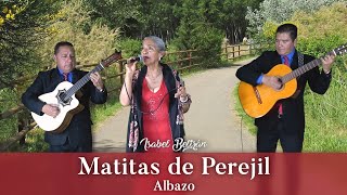 Matitas de Perejil Albazo  Isabel Beltrán [upl. by Merle]