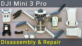 DJI Mini 3 Pro Disassembly and Repair Guide Ultimate StepbyStep Tutorial [upl. by Lewak]