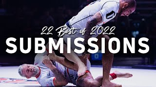 The 22 Best JiuJitsu Submissions of 2022  FloGrappling [upl. by Rep736]