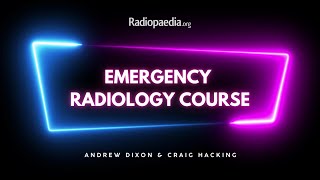 Emergency Radiology Course Trailer [upl. by Attenreb]