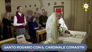 SANTO ROSARIO COL CARDINALE COMASTRI misteri della Gioia [upl. by Pasol]