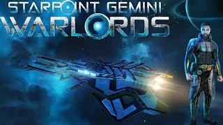 Starpoint Gemini Warlords Walkthrough PT1  Warlords Rise [upl. by Noryd]