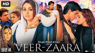 Veer Zaara Full Movie  Shah rukh Khan  Preity Zinta  Rani Mukerji  facts and story [upl. by Ajtak]