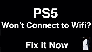 PS5 wont Connect to Wifi  Fix it Now [upl. by Garate378]