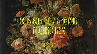 BENNETT  Vois sur ton chemin Techno Mix Official Audio [upl. by Vala]