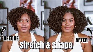 How To Stretch amp Shape Your WashNGo 2 Ways  Natural Hair [upl. by Harriett]