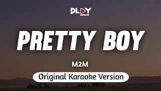 M2M  Pretty Boy Karaoke Version [upl. by Vivl]