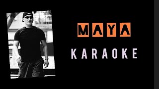 Maya Karaoke [upl. by Fisch]