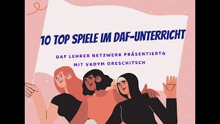 10 Top Spiele im DaFUnterricht [upl. by Ttirrem178]