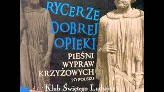 Jacek Kowalski  Rycerze dobrej opieki  11 Rondo pobożne [upl. by Herrera361]