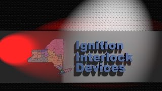 Ignition Interlock Devices in New York State [upl. by Aviv]